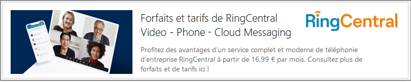 Ring Central : Profitez d'un service de téléphonie moderne avec les solutions de communications unifiées : Téléphonie, Messagerie, Video, Intégration native avec vos applications métiers ou avec Teams